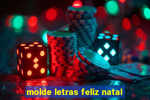 molde letras feliz natal